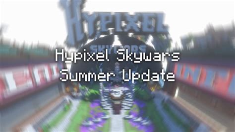 Skywars Update Summer Hypixel Quick Summary Theboyjjmc Youtube