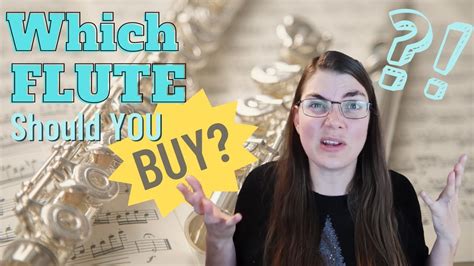 A Guide To Buying A New Flute YouTube