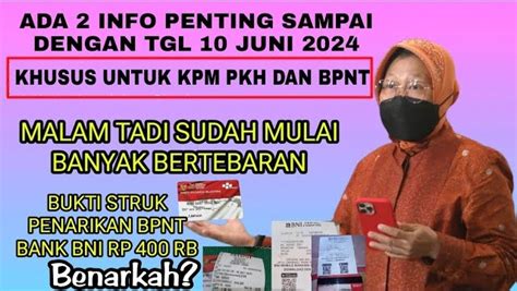 ADA INFO PENTING HINGGA TANGGAL 10 JUNI 2024 UNTUK KPM PKH BPNT