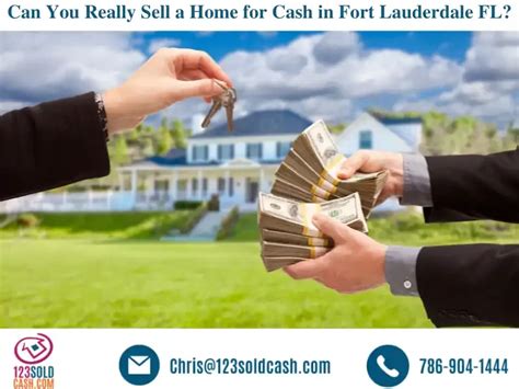 Selling A Home For Cash In Fort Lauderdale Fl Fact Or Fiction