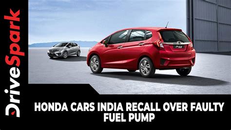 Honda Cars India Recall Over Faulty Fuel Pump Here Are The Details Youtube