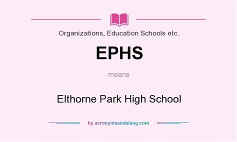 Ephs Elthorne Park High School In Organizations Education Schools