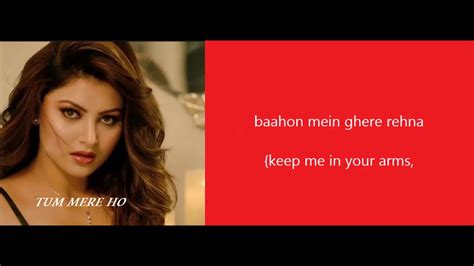 Tum Mere Ho Hate Story Iv Lyrics With English Translation Youtube