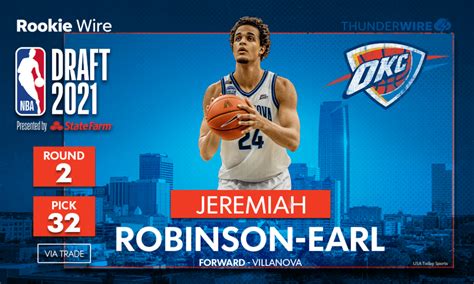 Nba Draft Thunder Trade Up For Pick 32 Pick Jeremiah Robinson Earl