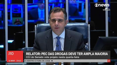 Pec Das Drogas Deve Ser Aprovada Na Ccj Veja Senadores A Favor E