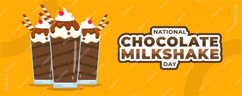 Premium Vector National Chocolate Milkshake Day On 12 September