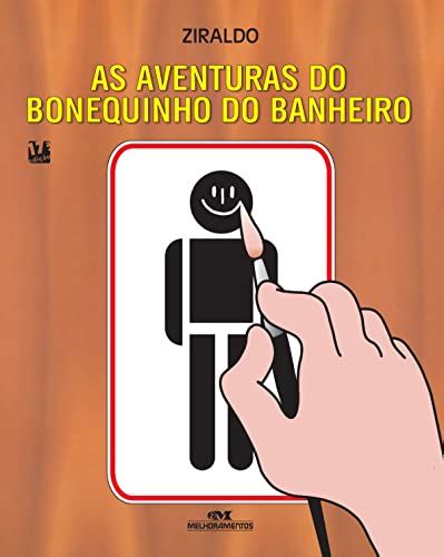 As Aventuras Do Bonequinho Do Banheiro By Ziraldo Goodreads