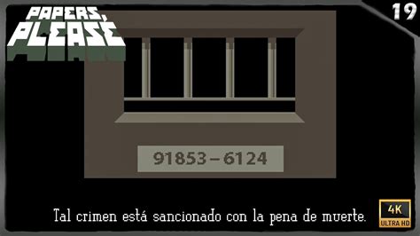 Tras Las Rejas Papers Please Gameplay Argentina Youtube