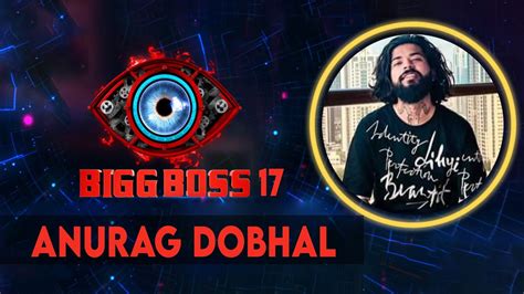 Anurag Dobhal Bigg Boss 17 Who Is Anurag Dobhal In Bigg Boss 17