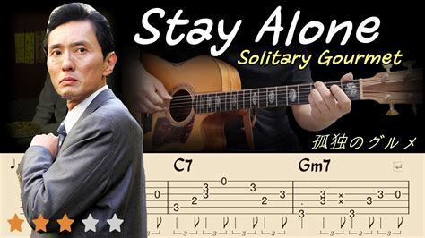 Stay Alone Solitary Gourmet Ost Acoustic Fingerstyle Guitar Tutorial