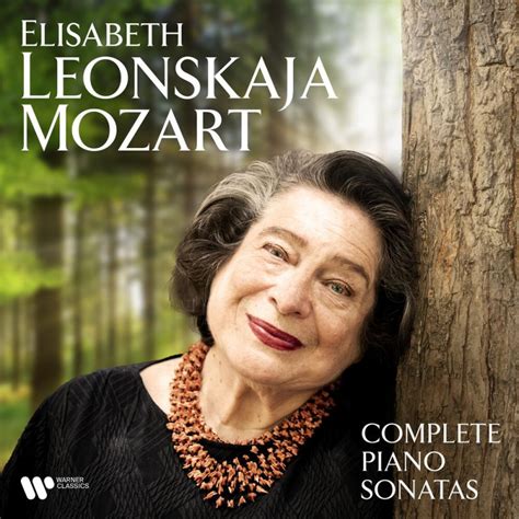 Elisabeth Leonskaja Mozart Piano Sonata No 11 In A Major K 331