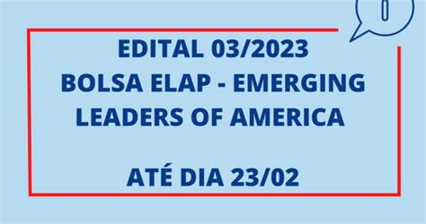 Lançado Edital ELAP nº 03 2023 Emerging Leaders of America Programme