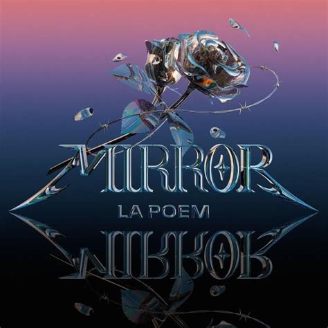 Genius Romanizations La Poem Mirror Romanized Lyrics And