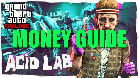 GTA Online Acid Lab Money Guide YouTube