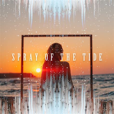 Spray Of The Tide Album By Ocean Sounds Spa Spotify