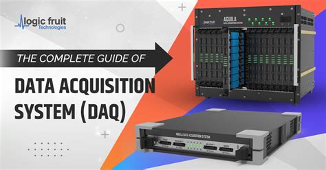 Data Acquisition System The Complete Guide