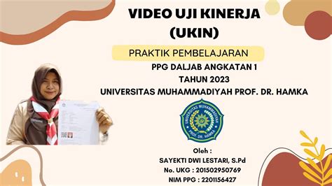 Video Uji Kinerja Ukin Ppg Daljab Angkatan Tahun Universitas