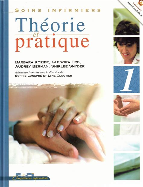 Soins Infirmiers Théorie Et Pratique 1 Pénélope Mallard