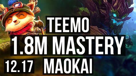 Teemo Vs Maokai Top 1200 Games 18m Mastery 713 Godlike Kr