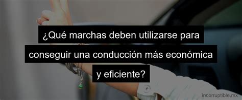 Conducción Eficiente Y Segura Recomendaciones Al Iniciar La Marcha Twalcom