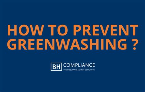 How To Prevent Greenwashing Bh Compliance