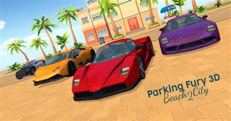 Parking Fury 3D: Beach City 2 🕹️ Play on CrazyGames