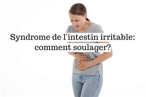 Comment Calmer Une Inflammation De Lintestin MamanSanta