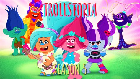 Trollstopia Season 5 Release Date Cast Characters 2021