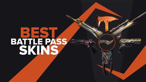 The Best Battle Pass Skins In Valorant Of All Time