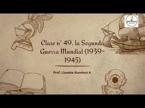 Clase N 49 Historia PAES PDT Preugram 2022 YouTube