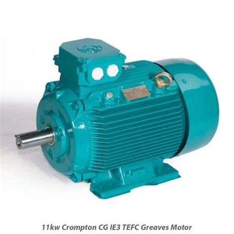 Hp Three Phase Kw Crompton Cg Ie Tefc Greaves Motor V