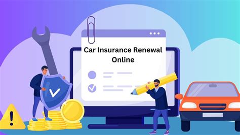 Car Insurance Renewal Online Quick Easy And Convenient