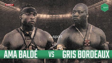 Live Suivez en direct le combat Ama Baldé vs Gris Bordeaux