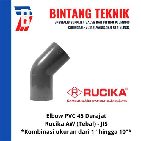 Jual Elbow Knee 2 1 2 Inch PVC Rucika AW Tebal 45 Derajat Di Lapak