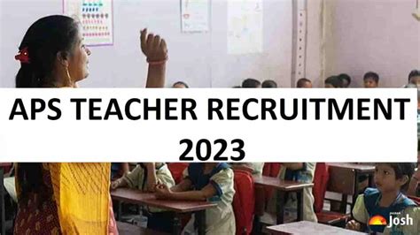 Aps Recruitment 2023 Submit Application Form For Prt Tgt Pgt Posts