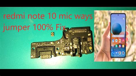 Redmi Note 10 Mic Ways Jumper 100 Fix And Work Youtube