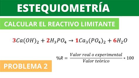 Estequiometria Calculo Del Reactivo Limitante Y Rendimiento Youtube