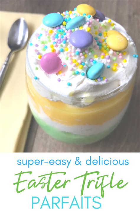 Easy Easter Dessert Recipe Trifle Parfaits Recipe Spring Desserts