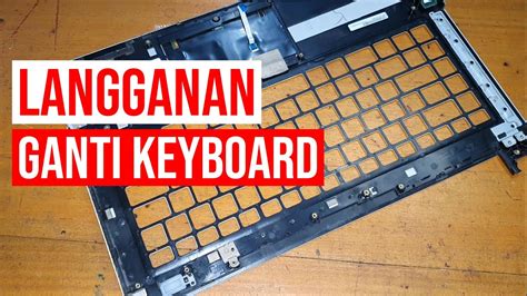 CARA MUDAH GANTI KEYBOARD LAPTOP ASUS K46CB YouTube