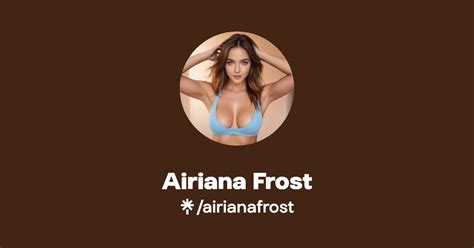 Airiana Frost Twitter Instagram Facebook TikTok Linktree