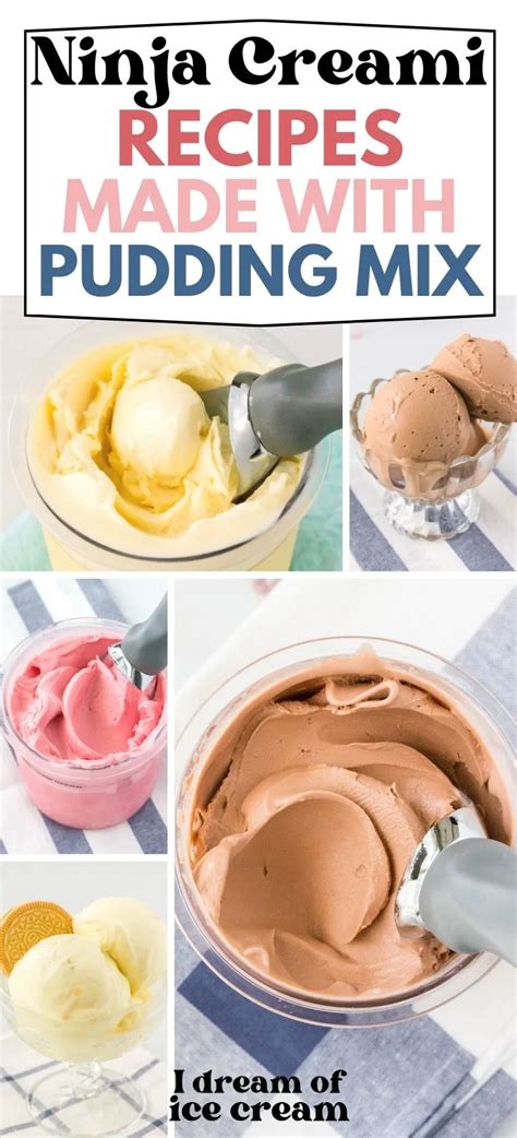 Best Ninja Creami Recipes Made With Pudding Mix I Dream Of Ice