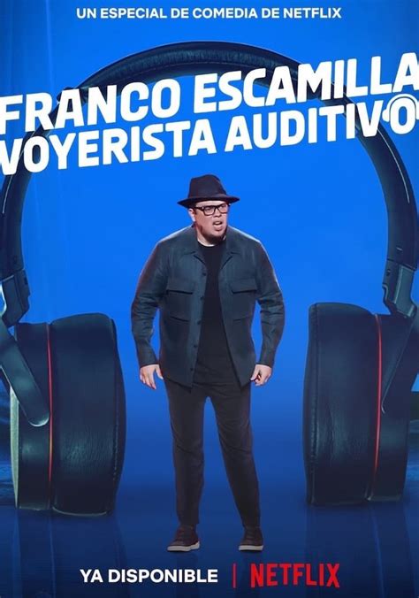 Franco Escamilla Voyerista Auditivo Online