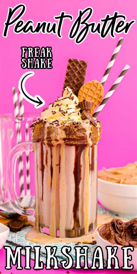 Peanut Butter Milkshake Freak Shake Sugar And Soul