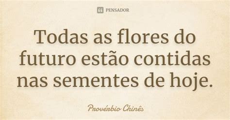 Provérbio Chinês Provérbios chineses Pensamentos Frases