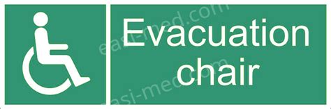 Evacuation Chair Sign 300 X 100 Enhance Safety With Evacuation Chair