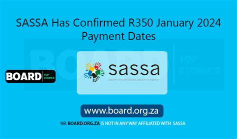 Sassa Has Confirmed R350 January 2024 Payment Dates Board Opportunities