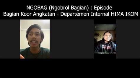 HIMA IKOM TELKOM UNIVERSITY NGOBAG Ngobrol Bagian Episode Bagian