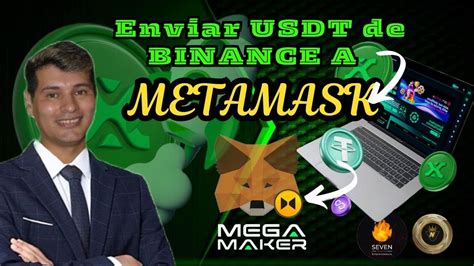 Enviar Usdt De Binance A Metamask Nestor Villalba Youtube