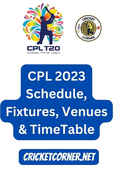 CPL 2023 Schedule Fixtures Venues TimeTable List Of Teams Match