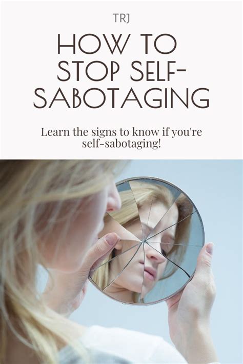 Learn What It Means To Have A Self Sabotaging Behaviour How That Can